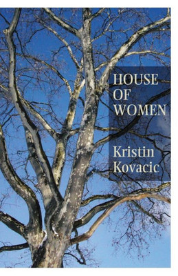 House of Women (New Women's Voices)