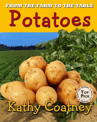 From the Farm to the Table Potatoes