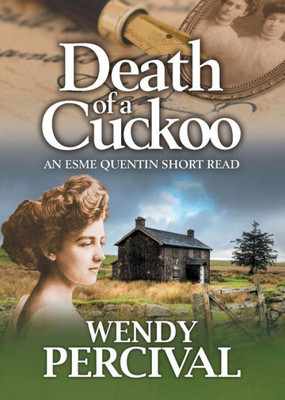 Death of a Cuckoo: An Esme Quentin Short Read