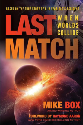 Last Match: When Worlds Collide