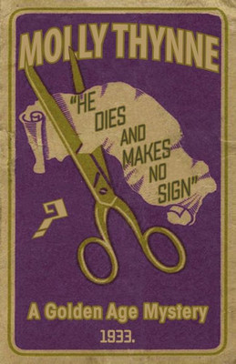 He Dies and Makes no Sign: A Golden Age Mystery (Dr Constantine)