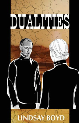 Dualities: Book 2 in The New Life Trilogy (2)