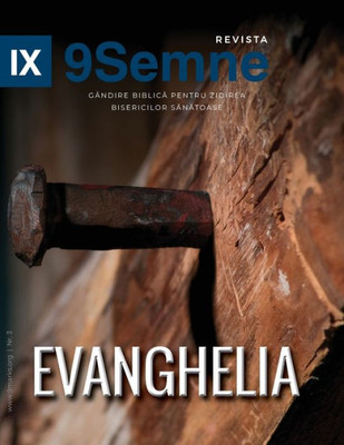 Evanghelia (The Gospel) | 9Marks Romanian Journal (9Semne) (Romanian Edition)