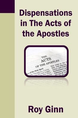 Dispensations in the Acts of the Apostles