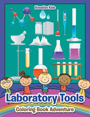 Laboratory Tools Coloring Book Adventure
