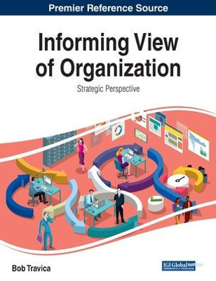 Informing View of Organization: Strategic Perspective