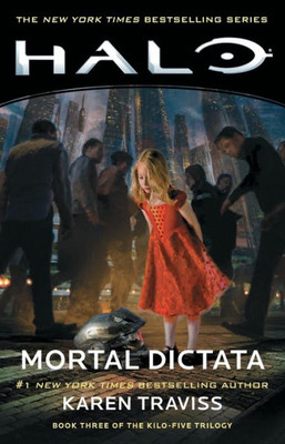 Halo: Mortal Dictata: Book Three of the Kilo-Five Trilogy