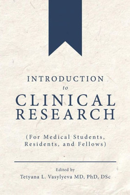 Introduction to Clinical Research