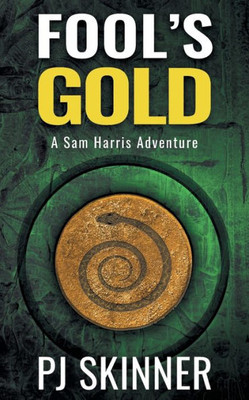 Fool's Gold (Sam Harris Adventure Large Print)