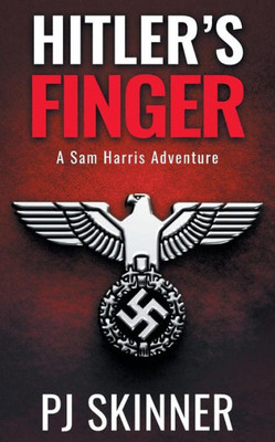 Hitler's Finger: Large print (Sam Harris Adventure)