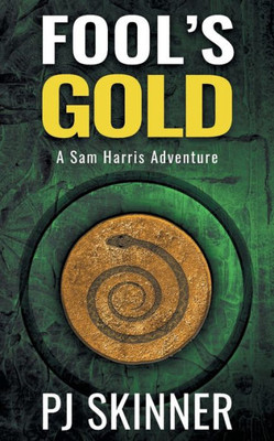 Fool's Gold (A Sam Harris Adventure)