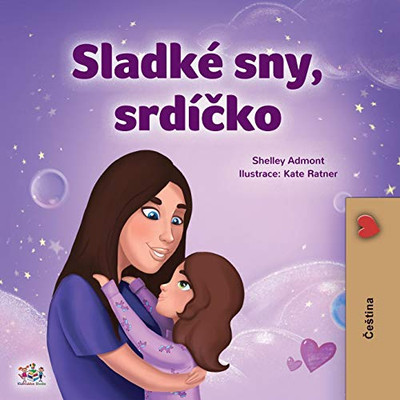 Sweet Dreams, My Love (Czech Children's Book) (Czech Bedtime Collection) (Czech Edition) - Paperback
