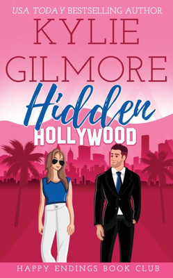 Hidden Hollywood (Happy Endings Book Club)