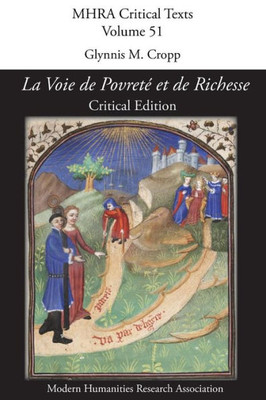 'La Voie de Povreté et de Richesse': Critical Edition