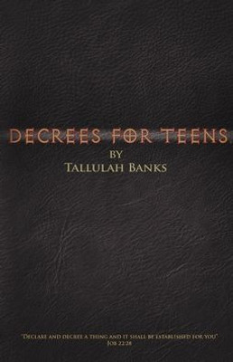 Decrees for teens