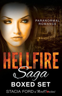 Hellfire Saga: Boxed Set (Paranormal Romance Series)