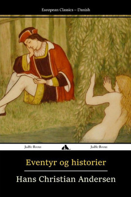 Eventyr og Historier (Danish Edition)