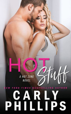 Hot Stuff (Hot Zone)