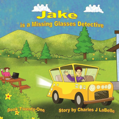 Jake is a Missing Glasses Detective (Jake Series)
