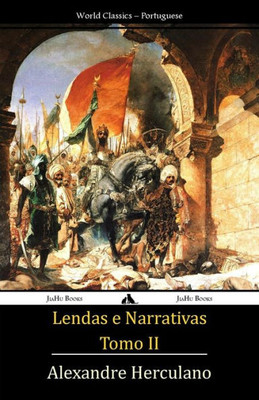Lendas e Narrativas Tomo II (Portuguese Edition)