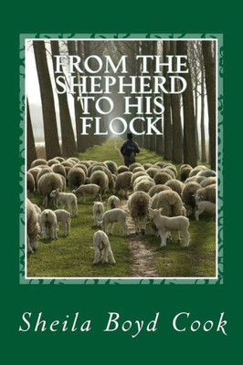 From The Shepherd To His Flock