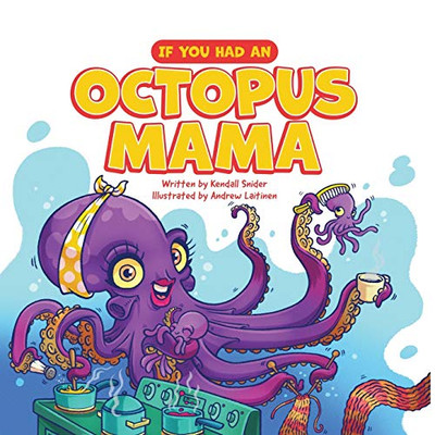 If You Had an Octopus Mama - Paperback