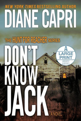 Don't Know Jack Large Print Edition: The Hunt for Jack Reacher Series (1)