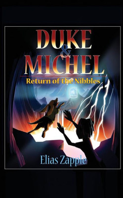 Return of the Nibbles (Duke & Michel American-English Edition)