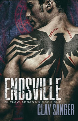 Endsville (Outlaw Arcana)