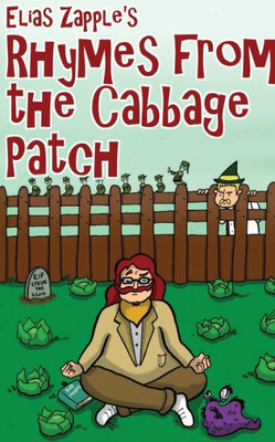 Elias Zapple's Rhymes from the Cabbage Patch: American-English Edition