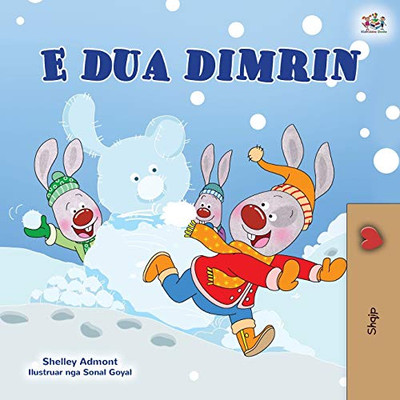 I Love Winter (Albanian Children's Book) (Albanian Bedtime Collection) (Albanian Edition) - Paperback