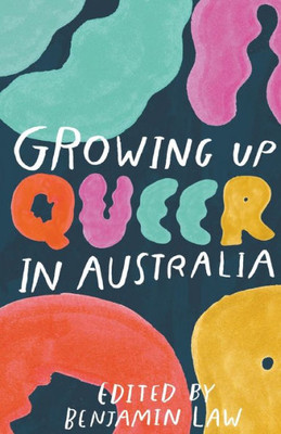 Growing Up Queer in Australia