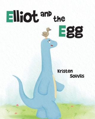 Elliot and the Egg