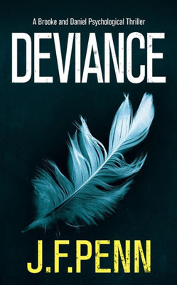 Deviance (Brooke and Daniel)