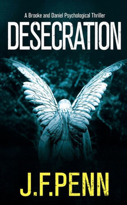 Desecration (Brooke and Daniel)