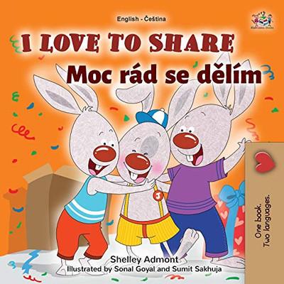 I Love to Share (English Czech Bilingual Book for Kids) (English Czech Bilingual Collection) (Czech Edition) - Paperback