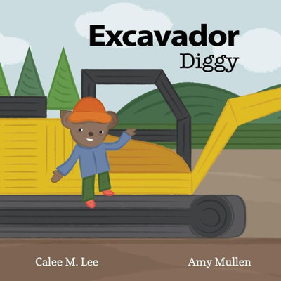 Excavador/ Diggy (Xist Bilingual English Spanish)