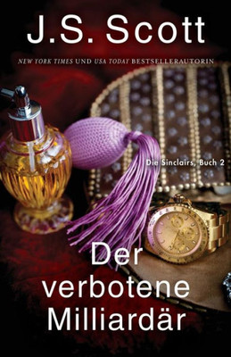 Der verbotene Milliardär ~ Jared: Die Sinclairs (Buch 2) (German Edition)