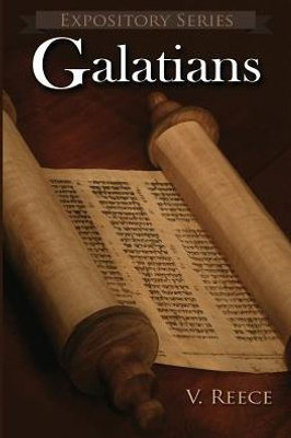 Galatians: A Literary Commentary On Paul the Apostle's Letter to the Galatians (9) (Expository)