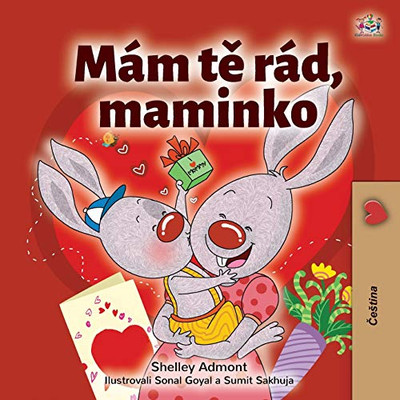 I Love My Mom (Czech Children's Book) (Czech Bedtime Collection) (Czech Edition) - Paperback
