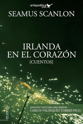 Irlanda en el corazón (Spanish Edition)