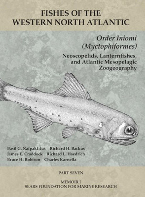 Order Iniomi (Myctophiformes): Part 7 (Fishes of the Western North Atlantic)