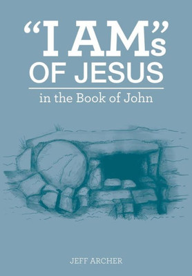 I Ams of Jesus