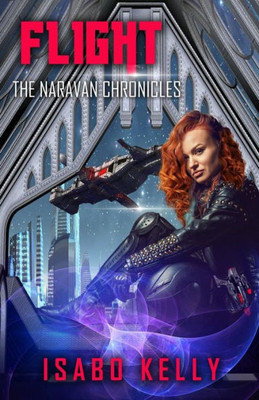 Flight (The Naravan Chronicles)