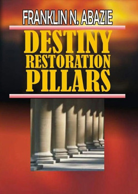 Destiny Restoration Pillars: Deliverance