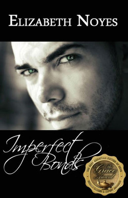 Imperfect Bonds (The Imperfect Series) (Volume 3)