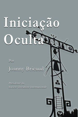 Iniciação Oculta (Portuguese Edition)