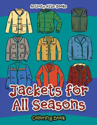 Jackets for All Seasons Coloring Book