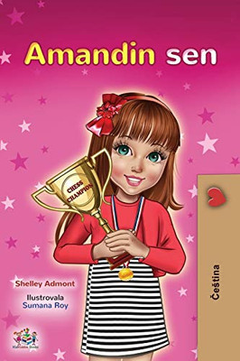 Amanda's Dream (Czech Children's Book) (Czech Bedtime Collection) (Czech Edition) - Paperback