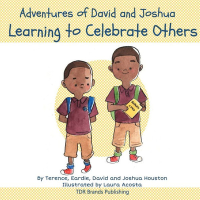 Learning to Celebrate Others (Adventures of David and Joshua)